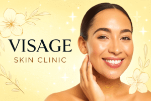 Unlock Radiant Skin: Expert Care and Innovative Solutions at Visage Skin Clinic